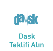 dask sigortas� teklif